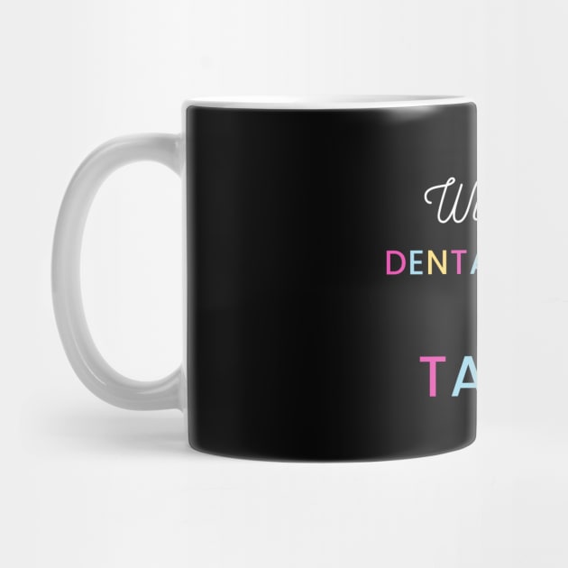 Will give dental advice for tacos colorfull typography design for taco loving dentists and orthodontists by BlueLightDesign